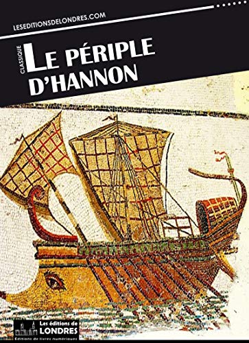 Le périple d'Hannon (French Edition)