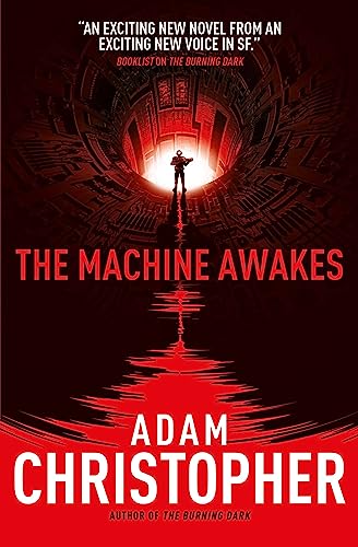 The Machine Awakes (The Spider Wars 2) 1783292032 Book Cover