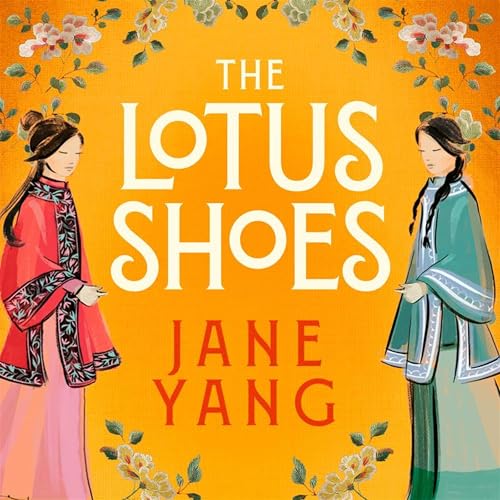 The Lotus Shoes Audiolivro Por Jane Yang capa