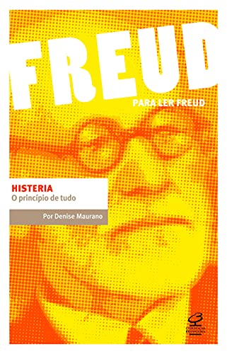 Histeria: O princípio de tudo