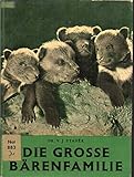  Die grosse Bärenfamilie