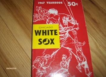Paperback Chicago White Sox 1967 Yearbook Book