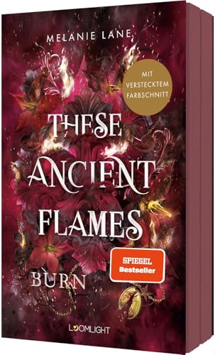 These Ancient Flames 2: Burn...