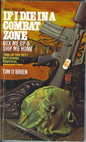 If I Die In a Combat Zone Box Me Up & Ship Me Home B001CEY3YM Book Cover