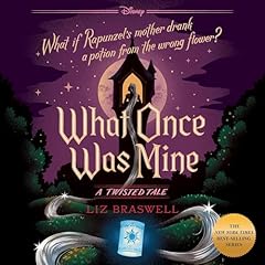 What Once Was Mine-A Twisted Tale Audiolivro Por Liz Braswell capa