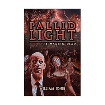 Pallid Light: The Waking Dead book cover