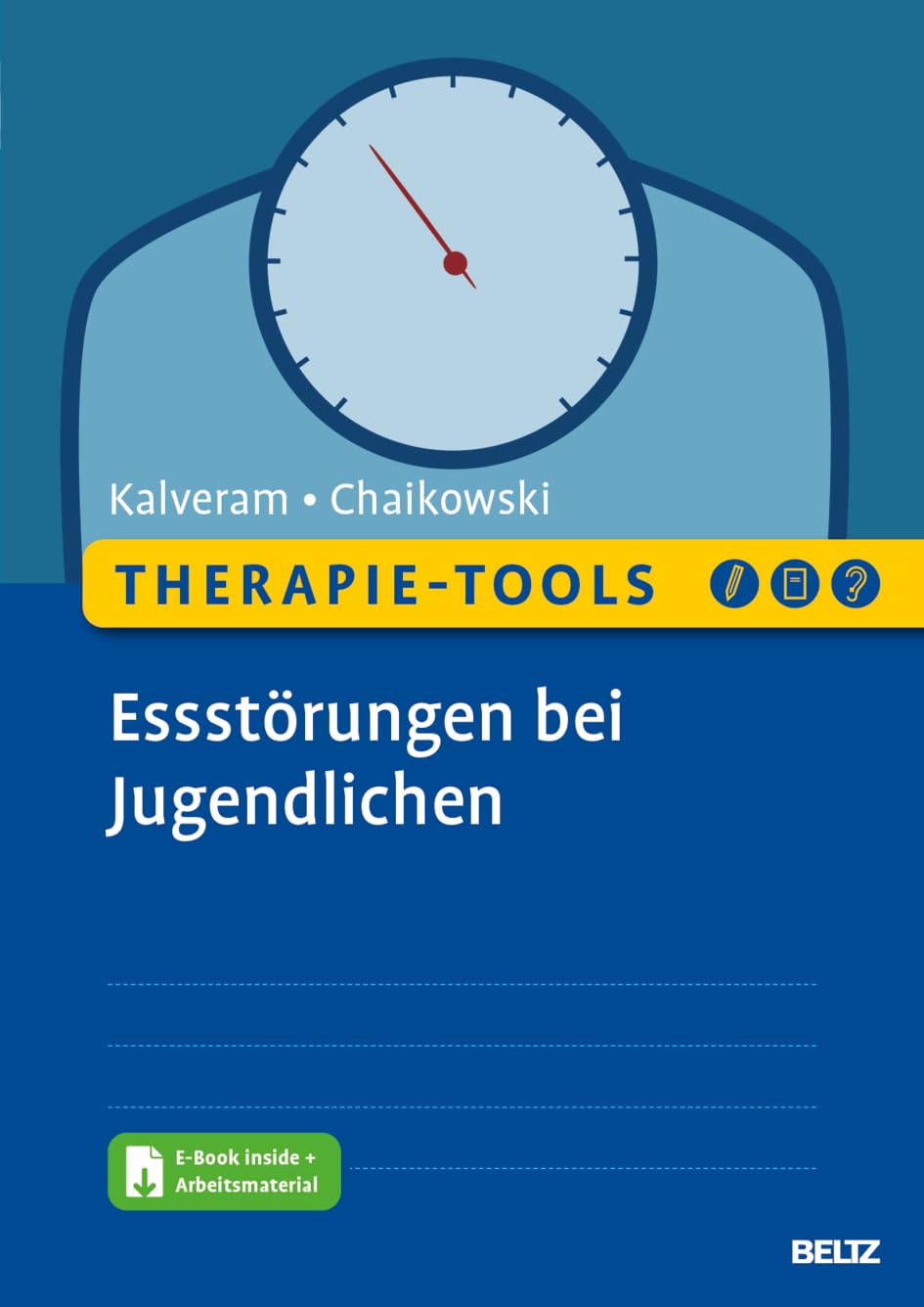 Therapie-Tools Essstörungen bei Jugendlichen: Mit E-Book inside und Arbeitsmaterial