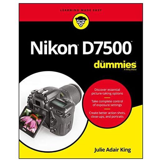 Nikon D7500 For Dummies (For Dummies (Computer/Tech))
