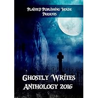 Ghostly Writes Anthology 2016