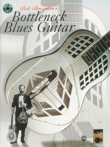 Bob Brozman's Bottleneck Blues Guitar (Acoustic Masters Series)