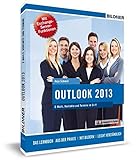 Outlook 2013 mit Exchange Server Funktionen: Das Lernbuch für Outlook-Anwender im Büro: Mit den Exchange Server Funktionen für die Nutzung im Unternehmen!