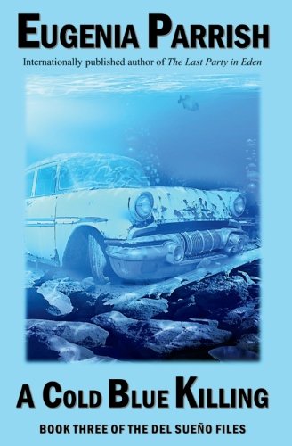 A Cold Blue Killing