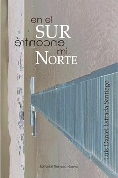 Hardcover En El Sur Encontre Mi Norte [Spanish] Book