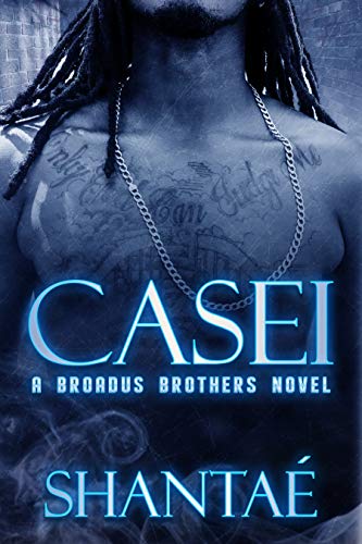 Casei (Broadus Brothers Series Book 3)