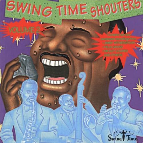 Vol 2-Swing Time Shouters