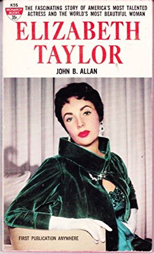 Elizabeth Taylor;: A fascinating story of Ameri... B0006AWW1Y Book Cover