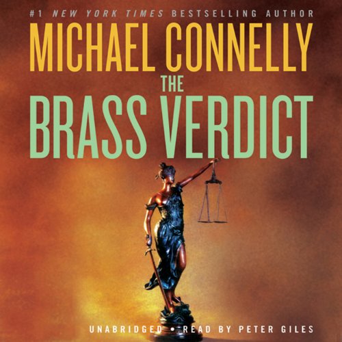 The Brass Verdict (Audiobook) by Michael Connelly