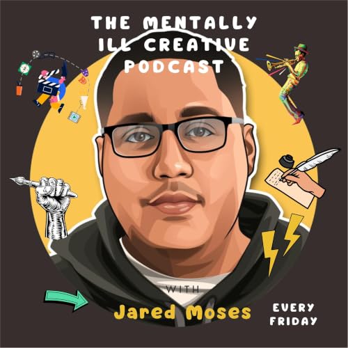 『The Mentally Ill Creative Podcast』のカバーアート