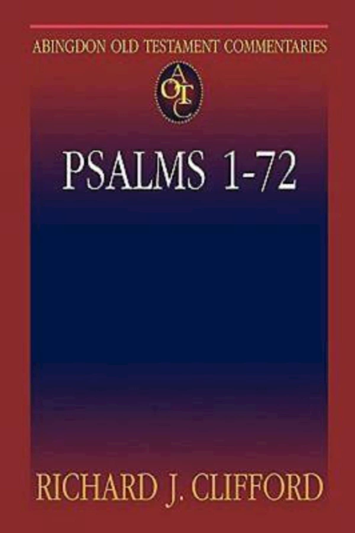 Psalms 1-72 (Abingdon Old Testament Commentaries)