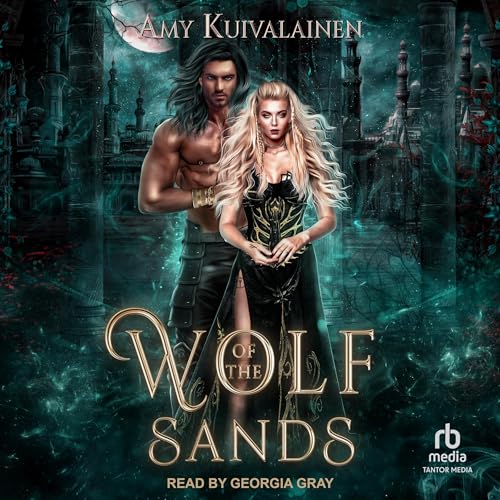 Wolf of the Sands by Amy Kuivalainen episode artwork