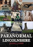 lincolnshire uk zip code  Paranormal Lincolnshire