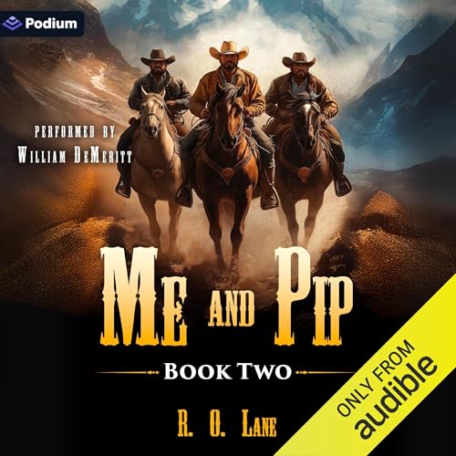 Me and Pip 2 Audiolibro Por R.O. Lane arte de portada