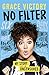 Produktbild No Filter: An Uncensored Guide to Life From the Internet's Big Sister