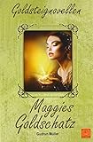  Maggies Goldschatz (Goldsteignovellen)