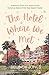 Produktbild The Hotel Where We Met: A Romantic Comedy With a Time Travel Twist