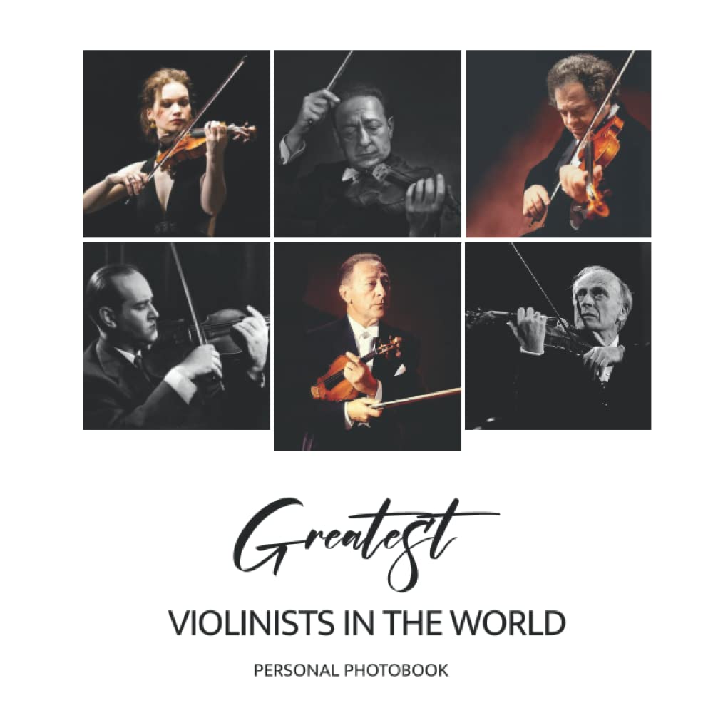 Greatests Violinists In The World Personal Photo Book: New Year Greatests Violinists Personal Picture Book
