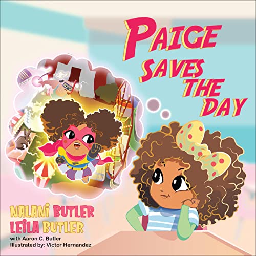 Paige Saves the Day by Nalani Butler, Leila Butler, Aaron Butler episode artwork
