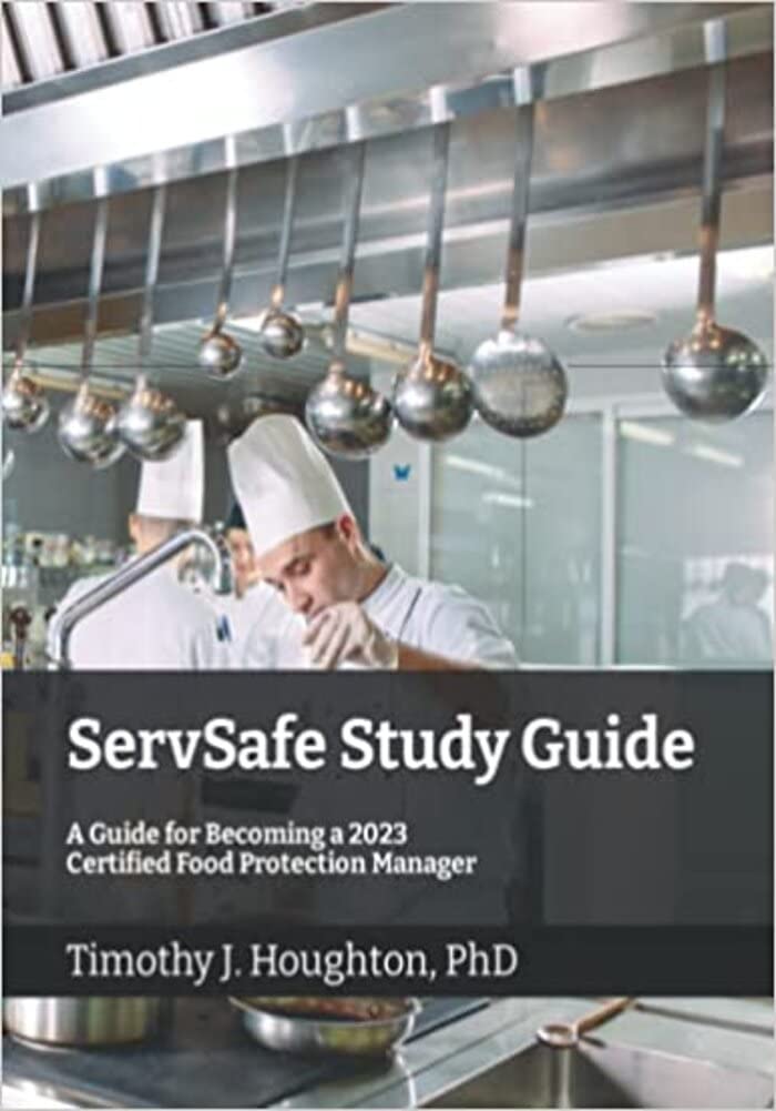 ServSafe Study Guide: A Guide for Becoming a 2023 Certified Food Protection Manager (The Easy Way Series!)