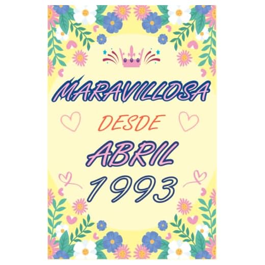 CUADERNO, MARAVILLOSA DESDE ABRIL 1993: Regalo de 30 cumpleaños para mujeres y hombres, ideas de 30 cumpleaños... un cumpleaños... divertido, cuaderno ... regalo de 30 cumpleaños para él/ella.