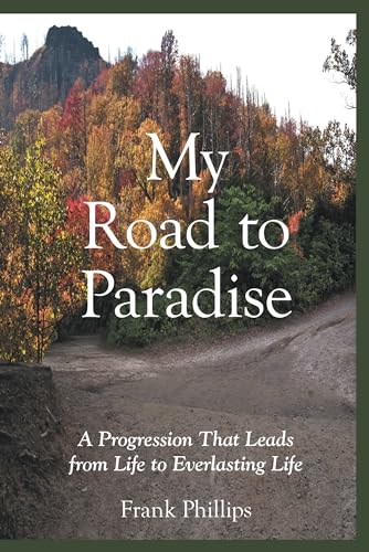 My Road to Paradise