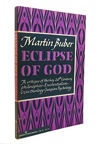 Eclipse of God: Studies in the Relation between... B0007DLWVQ Book Cover