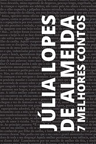 7 melhores contos – Júlia Lopes de Almeida: