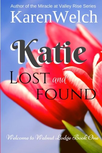 Katie Lost and Found: Volume 1 (Welcome to Walnut Lodge)