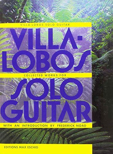 COLLECTED WORKS FOR SOLO GUITAR