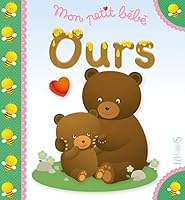 Mon Petit Bébé Ours 221509642X Book Cover