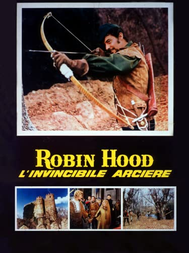  Robin Hood, l\'invincibile arciere