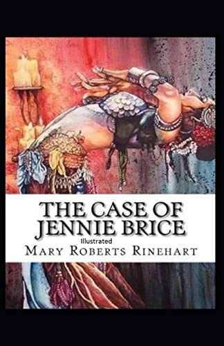 The Case of Jennie Brice Illustrated B08DC84FGJ Book Cover