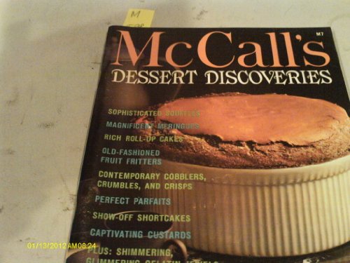 McCall's Dessert Discoveries, M7 B000GUBWR4 Book Cover