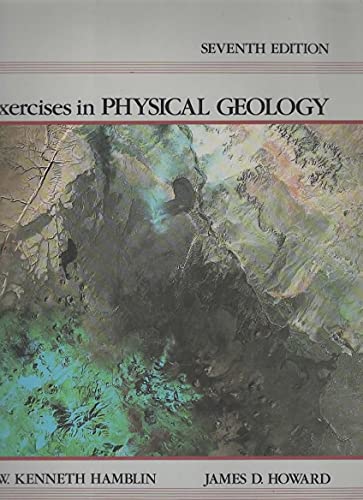 Exercises in physical geology 0023493518 Book Cover