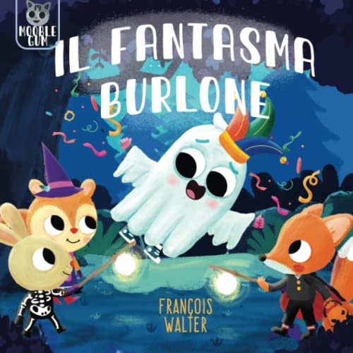 Il fantasma burlone: Una storia di Halloween per bambini