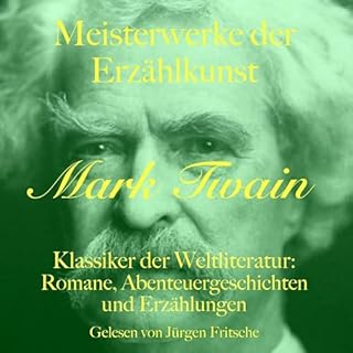 Mark Twain - Meisterwerke der Erz&auml;hlkunst cover art
