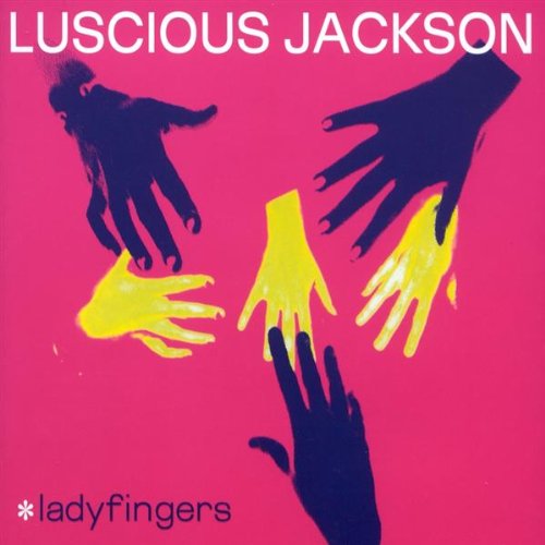 Luscious Jackson Ladyfingers [Cd5] Music