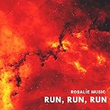  Run, Run, Run