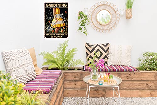 Vintage Metal Tin Sign Gardening Because Murder Is Wrong Retro Metal Sign For Garden Club Outdoor Indoor Home Wall Decorative 8X12 Inch #TOP4
