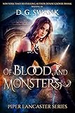 Of Blood and Monsters: Piper Lancaster Series #3