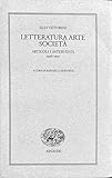 Letteratura arte società. Articoli e interventi 1926-1937